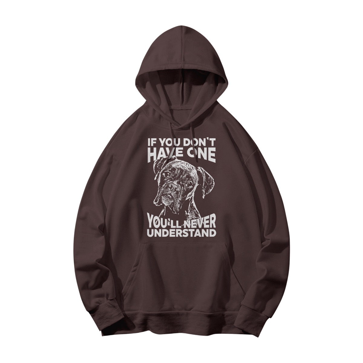 Boxer Dog Lover T-Shirt – If You Don’t Have One You’ll Never Understand Graphic Tee