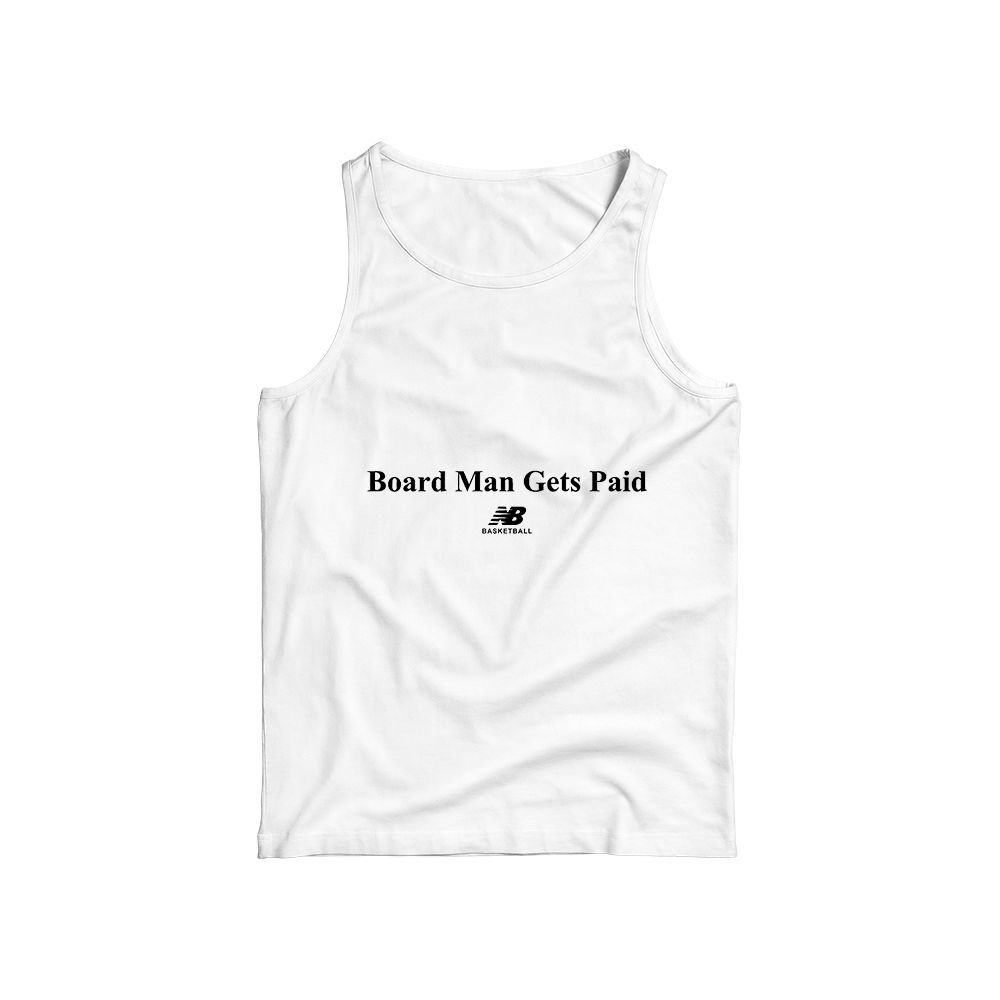Board Man Gets Paid T-Shirt Bold Text Graphic Tee Minimalist Streetwear Shirt Soft Cotton Unisex