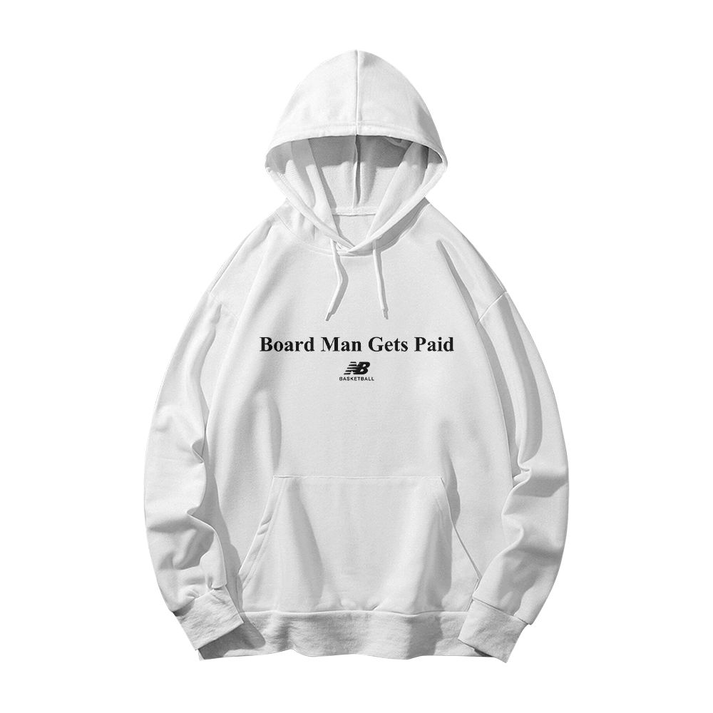 Board Man Gets Paid T-Shirt Bold Text Graphic Tee Minimalist Streetwear Shirt Soft Cotton Unisex