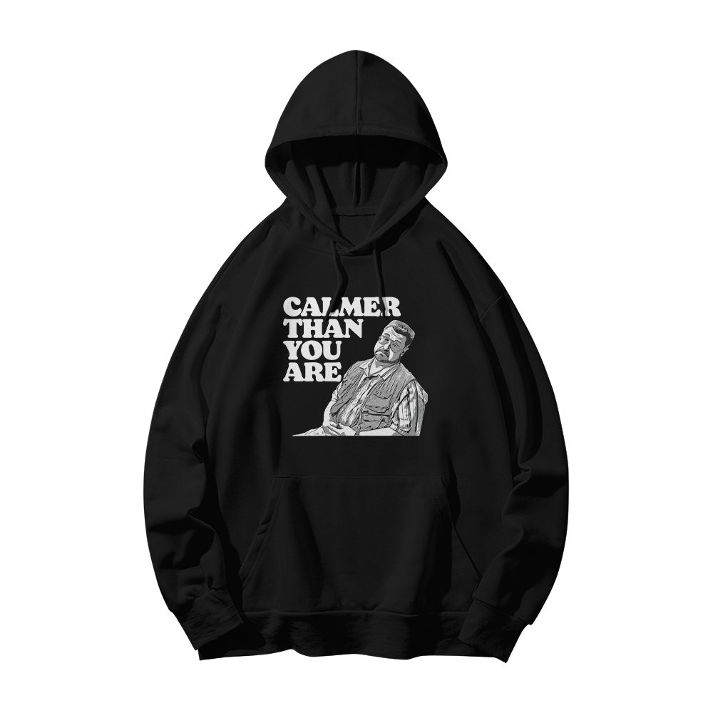 Calmer Than You Are Funny Walter Sobchak T-Shirt – Big Lebowski Quote Graphic Tee