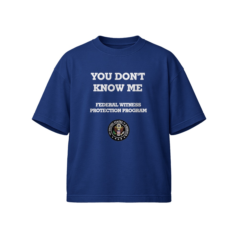 You Don't Know Me T-Shirt – Vintage Federal Witness Protection Program Graphic Tee