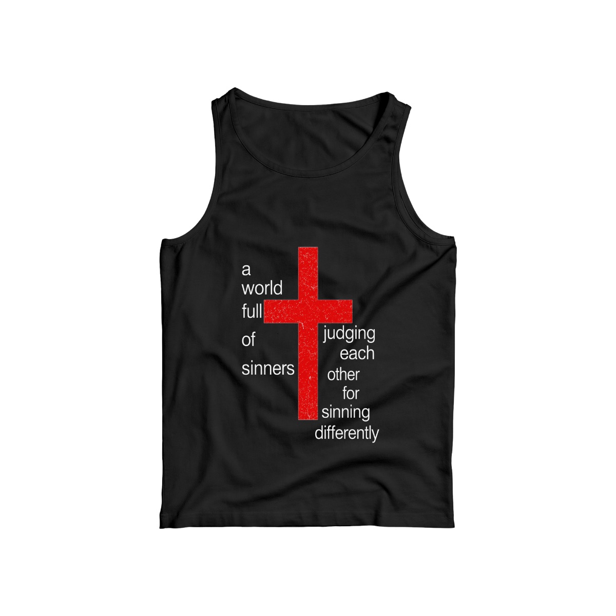 A World Full of Sinners Philosophy Typography Tee