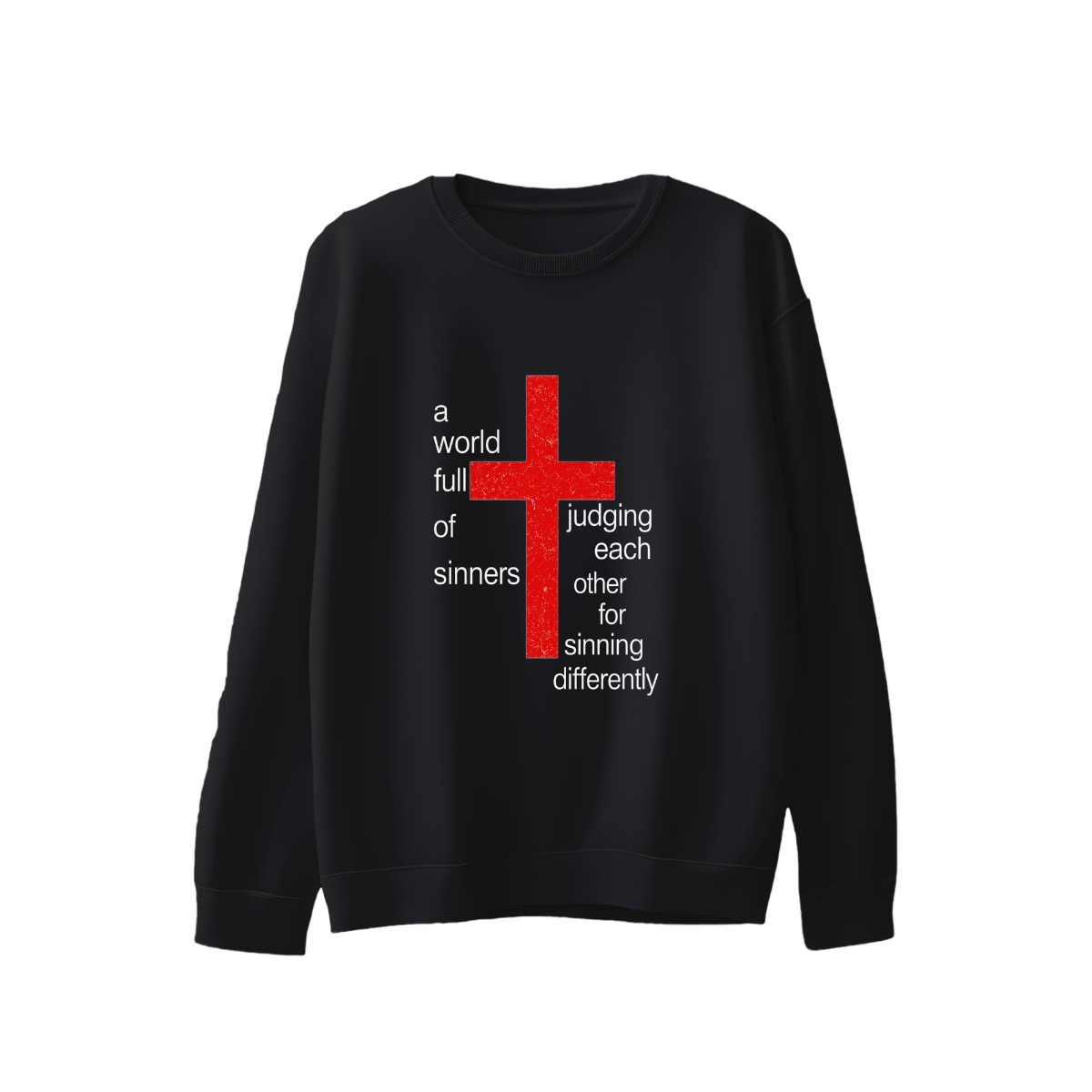 A World Full of Sinners Philosophy Typography Tee
